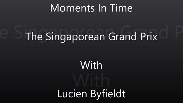 F1 Moments In Time - A Brief History Of The Singaporean Grand Prix