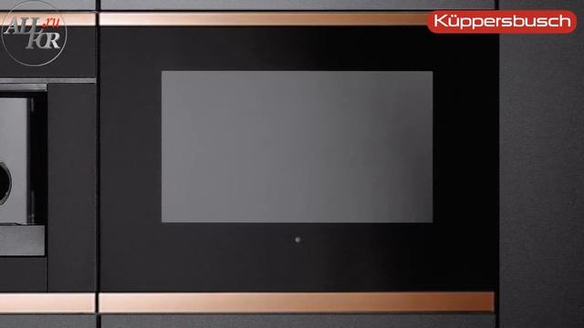 Техника Kuppersbusch - выдающийся функционал и великолепный дизайн смотреть онлайн