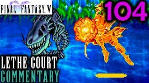 Final Fantasy V Walkthrough Part 104 - The Road To Enuo (Bonus GBA Content)