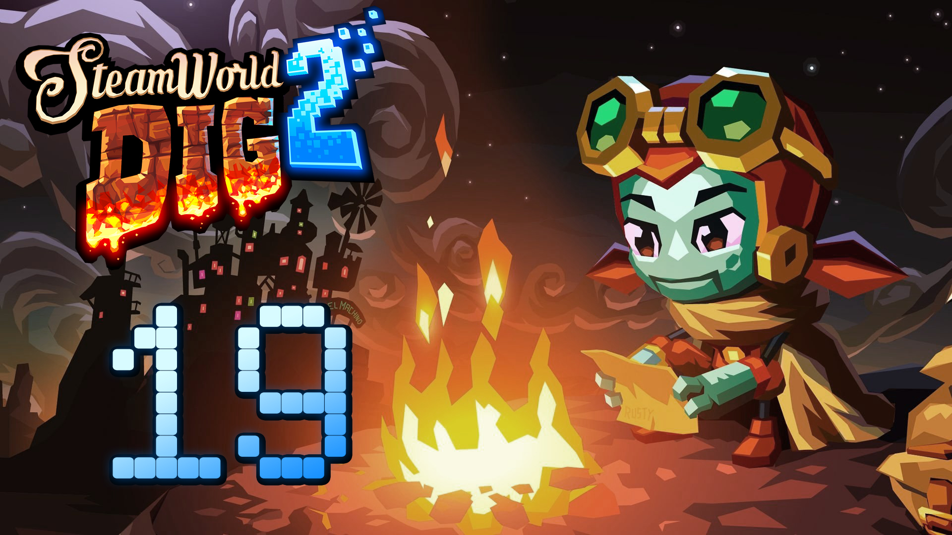 SteamWorld Dig 2 - Прохождение игры на русском [#19] | PC (2019 г.)