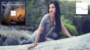 Aeden & Dan Kingsley - The Butterfly Effect 