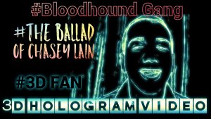 Bloodhound Gang. The Ballad Of Chasey Lain. 2024. 3D голограмма. Для 3D вентилятора. #3dhologram