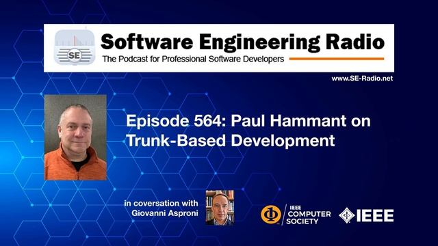SE Radio 564: Paul Hammant on Trunk-Based Development смотреть онлайн