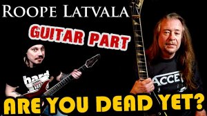 CHILDREN OF BODOM - Are You Dead Yet? (2nd guitar cover). Roope Latvala part/Guitar Playthrough