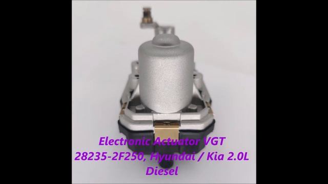 Okamins - Electronic Actuator VGT 28235-2F250, Hyundai / Kia 2.0L Diesel смотреть онлайн