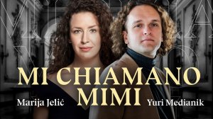 PUCCINI - MI CHIAMANO MIMI. Мария Йелич - Юрий Медяник.  Черноморский симфонический оркестр