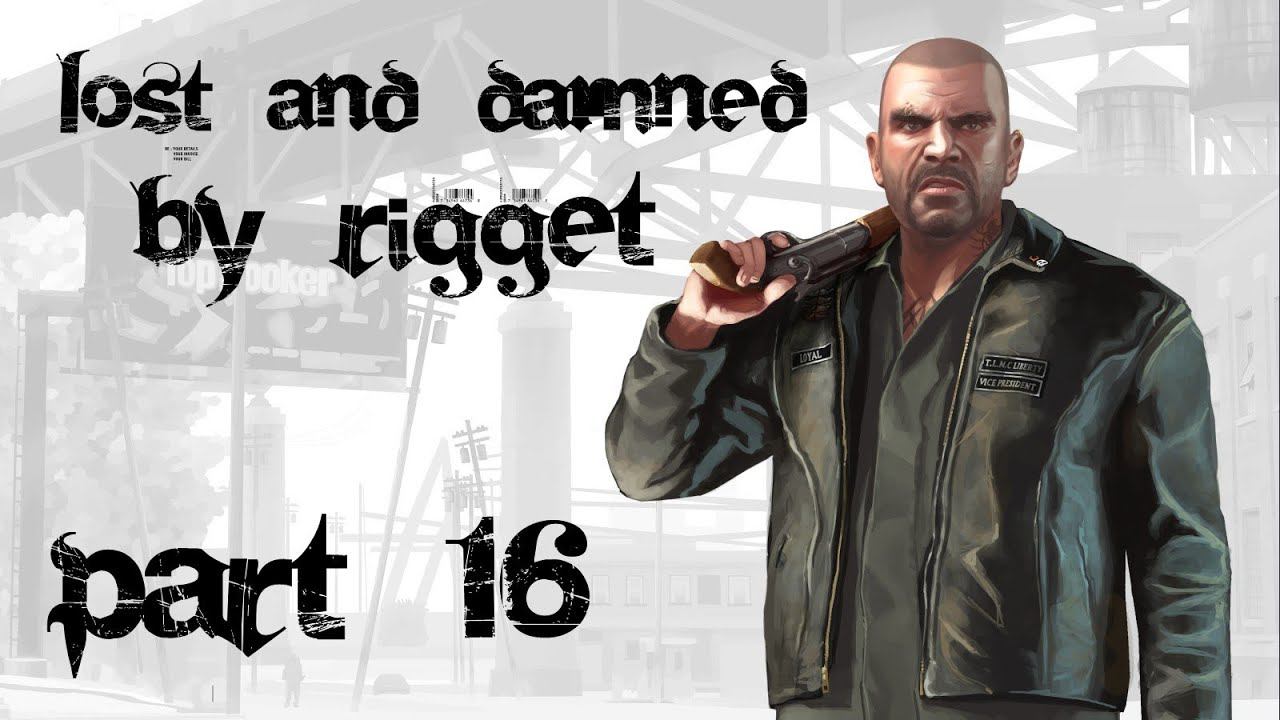 GTA IV The Lost and Damned Прохождение Часть 16