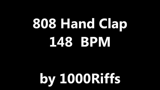 808 Hand Clap : 148 BPM - Beats Per Minute смотреть онлайн