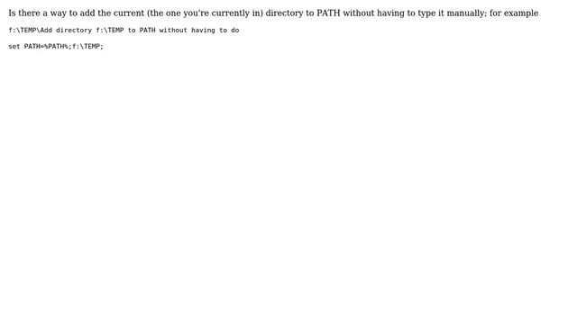 Add current directory to PATH смотреть онлайн