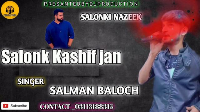 Saloki Nazeek | Balochi Song | Singer | Salman Baloch | By Dj Production|2023