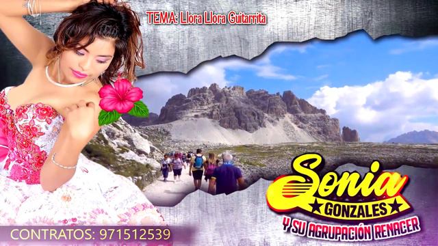 SONIA GONZALES Llora Llora Guitarrita PRIMICIA 2020 ᴴᴰ смотреть онлайн