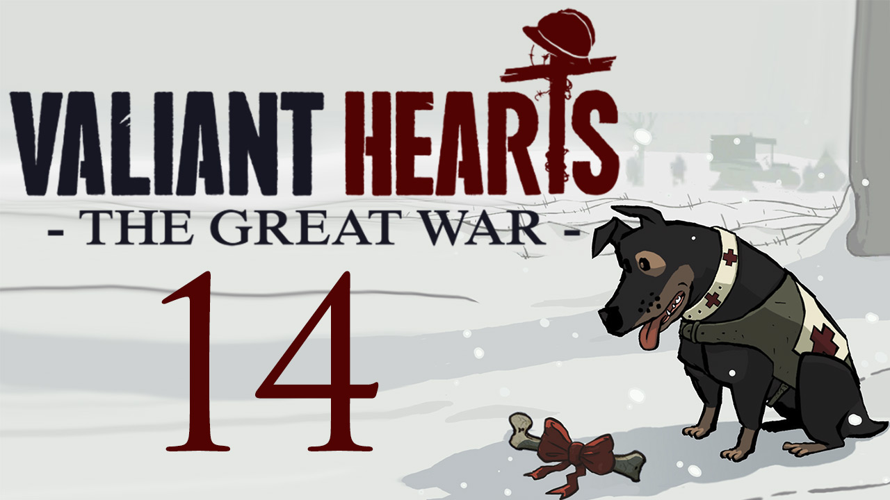 Valiant Hearts: The Great War - Дуомон - Прохождение игры на русском [#14] | PC (2014 г.)