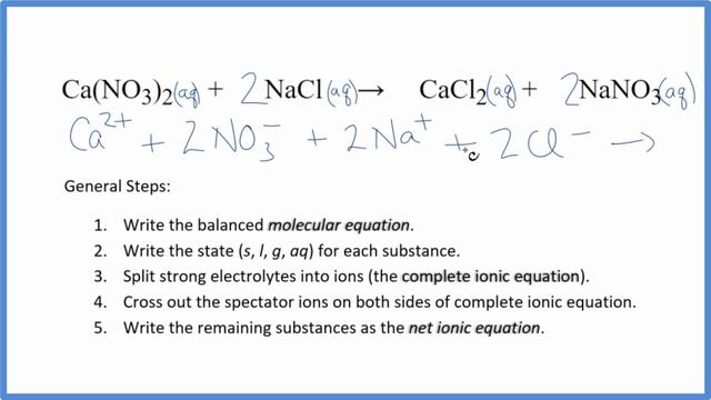 How to Write the Net Ionic Equation for Ca(NO3)2 + NaCl = CaCl2 + NaNO3 смотреть онлайн