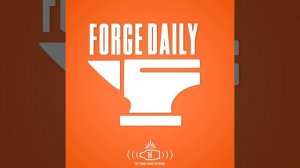 Forge Daily: May 17th 2023