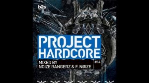 F. Noize @ Project Hardcore CD Mix #PH14