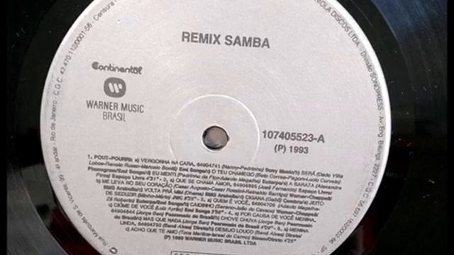 Remix Samba 40 Sucessos Master Mixers 1993 LP Completo смотреть онлайн