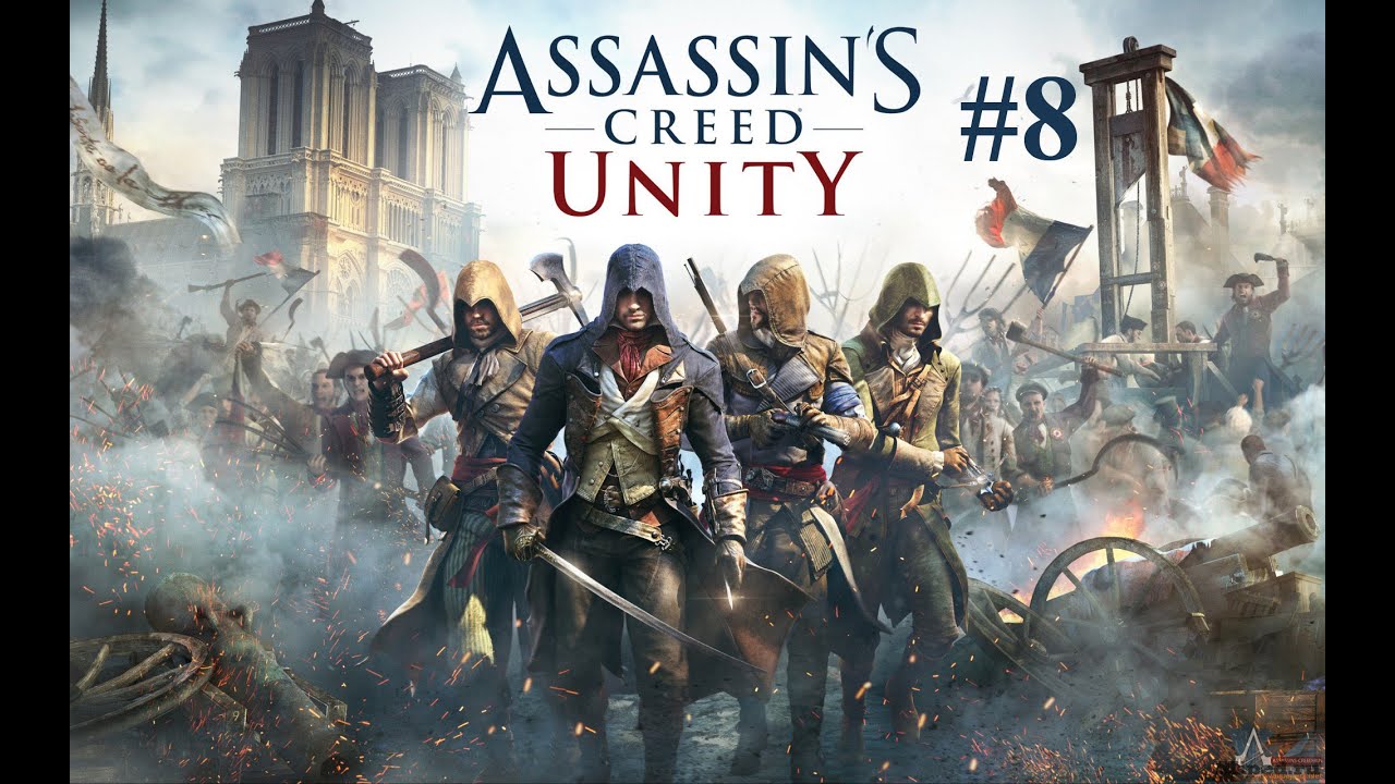 Assassin's Creed V Unity #8 - Интересная встреча