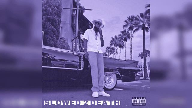 Slim Thug - Best Pu$$y (Slowed 2 Death) смотреть онлайн