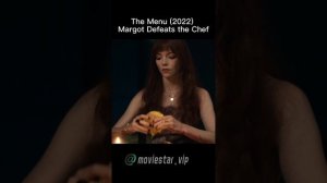 🍔CheeseBurger- Margot Defeats the Chef-The Menu (2022) #menu#fyp#movieclips #movie#fypシ #themenu