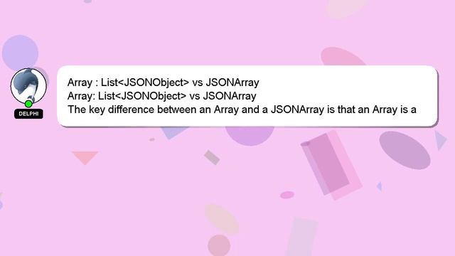 Array : List JSONObject  vs JSONArray