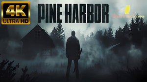 Pine Harbor ПРОХОЖДЕНИЕ ИГРЫ #4 ПОКА ФИНАЛ