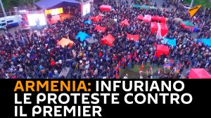 Armenia: infuriano  le proteste contro il premier