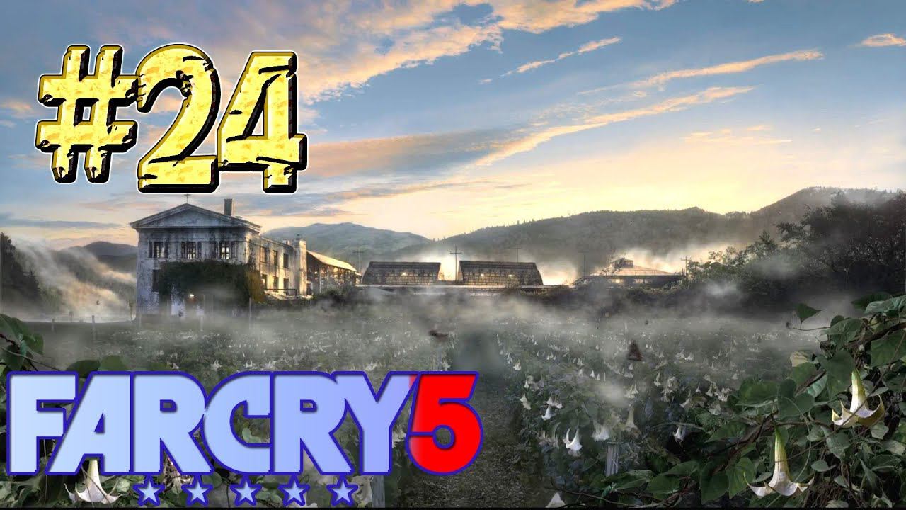Far Cry™ 5 ► Блажь ► Прохождение #24