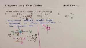 Equivalent and Exact Value of cos 13pi/4 Trigonometric Ratios