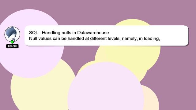 SQL : Handling nulls in Datawarehouse