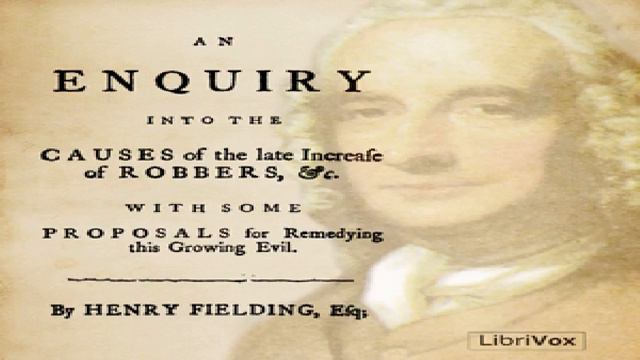 Enquiry Into The Causes Of The Late Increase Of Robbers | Henry Fielding | Social Science | 1/3