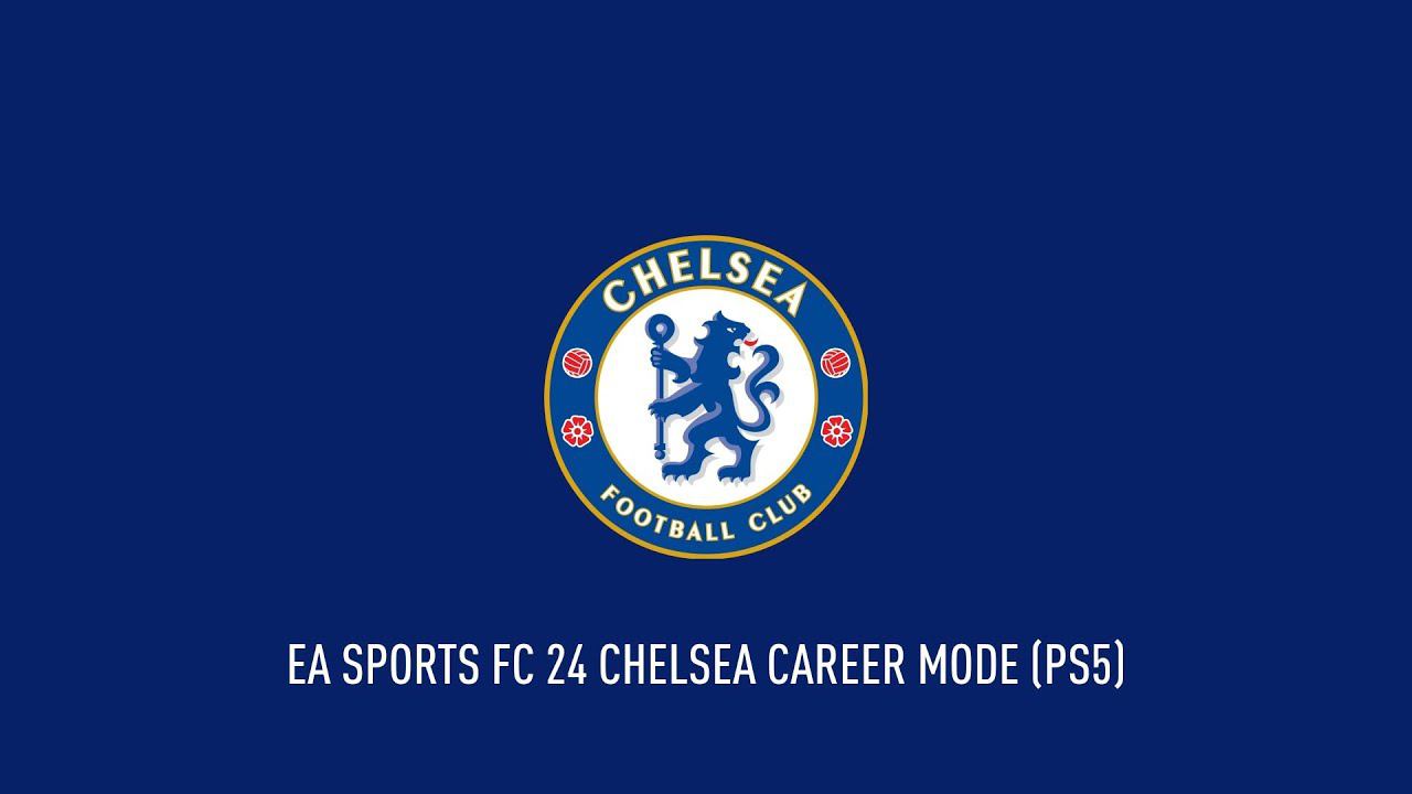 EAFC 24 КАРЬЕРА ЗА CHELSEA. СКОРО