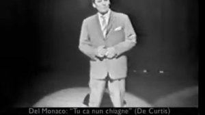 Mario del Monaco - The Singing Volcano
