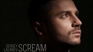 Sergey Lazarev - Scream (Instrumental)