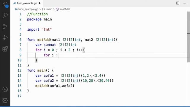 15 | Passing & Returning Array of Array To and From a Function | Go Tutorial | Go Lang Programming