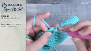 How to Crochet a Square Basket  | Herringbone Square Crochet Basket Pattern by Yarn + Chai