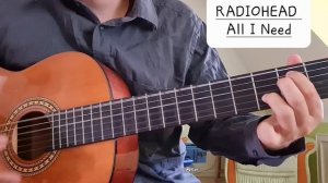 Radiohead - All I Need | Easy Guitar Lesson