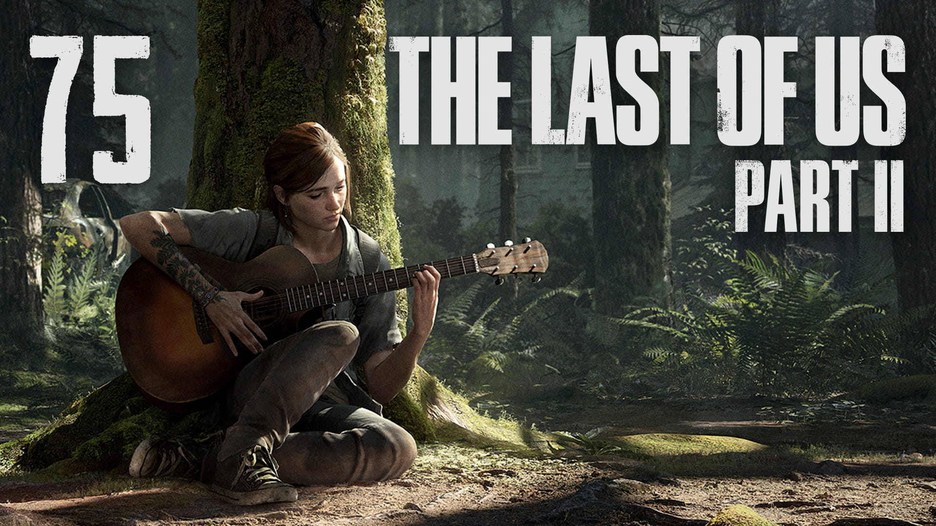 The Last of Us 2 / Одни из нас 2 - Ферма - Прохождение игры на русском [#75] | PS4 (2020 г.)