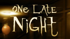 [eng] One Late Night | Full playthrough (No commentary, bad & good ending) [1080p 60 fps]