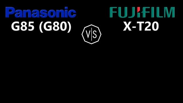 Panasonic Lumix DMC G85 (G80) vs Fujifilm XT20 смотреть онлайн