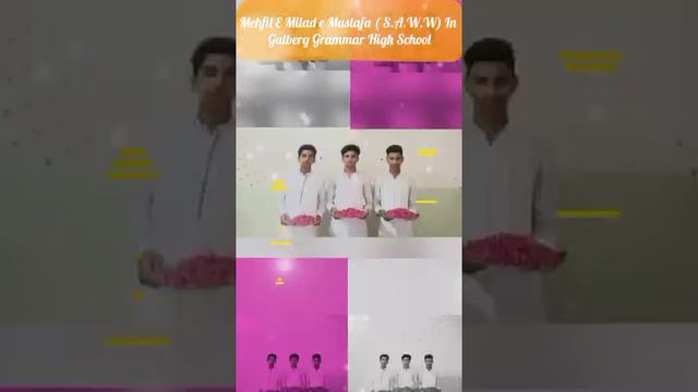 Milad e Mustafa ( S.A.W.W) In Gulberg Grammar High School 💙🥰