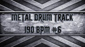 Heavy/Thrash Metal Drum Track 190 BPM (HQ,HD)