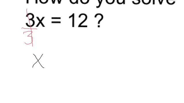 Solve 3x = 12 смотреть онлайн