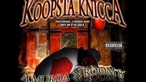 Koopsta Knicca - We Are Waiting