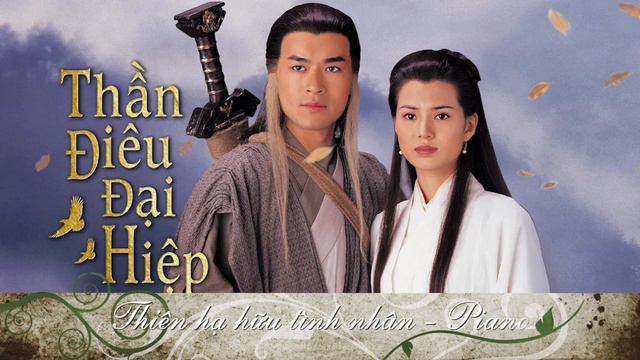 Thiên hạ hữu tình nhân - Piano смотреть онлайн