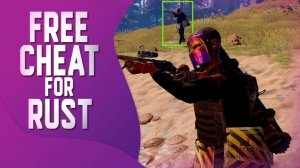 ✅БЕСПЛАТНЫЙ ЧИТ RUST✅ , СЛИВ ПРИВАТНОГО ЧИТА РАСТ✅ , БЕЗ БАНОВ✅, ЛУЧШИЙ ЧИТ РАСТ 2024✅
