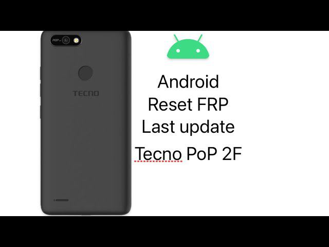 Reset FRP Tecno PoP 2F, Сброс Гугл Акаунта Tecno PoP 2F смотреть онлайн