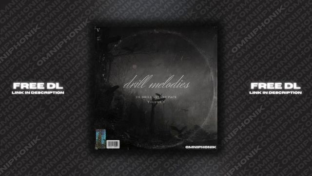 [FREE] (10) Drill Melodies Vol.5 - Melody Pack (Dark / UK Drill) | Sample Pack / Loopkit @omniphoni смотреть онлайн