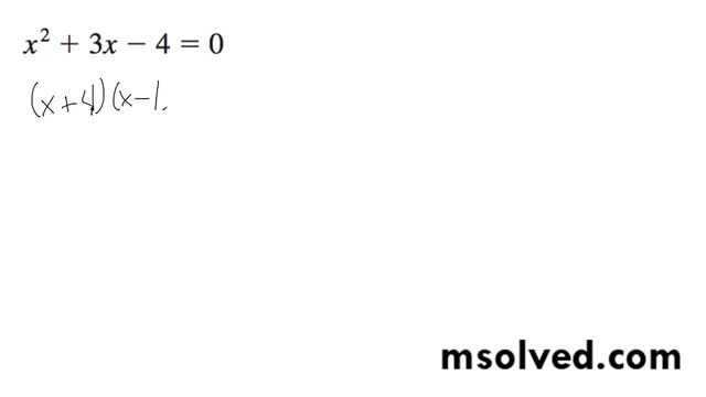 x^2 + 3x - 4 = 0 смотреть онлайн