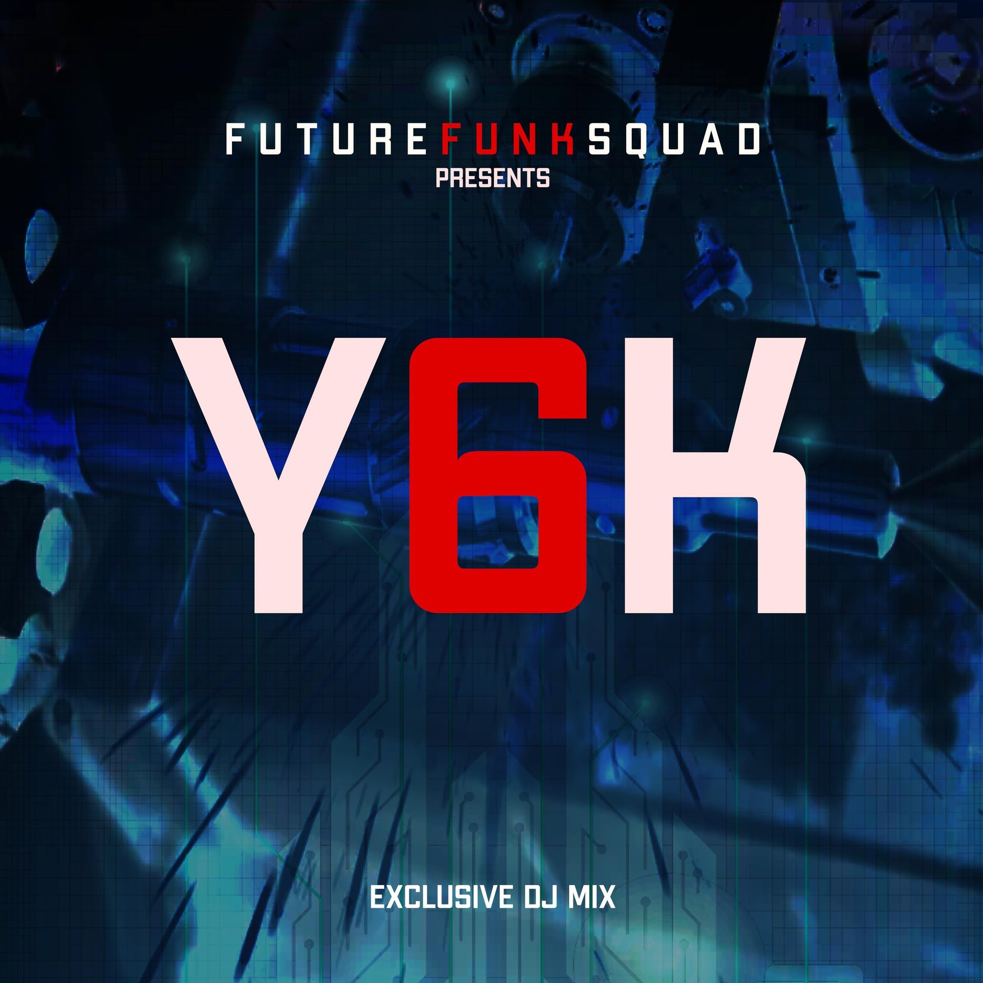 Future Funk Squad FFS Pres: Y6K DJ Mix FREEDNB.COM DOWNLOAD Exclusive DJ Mix