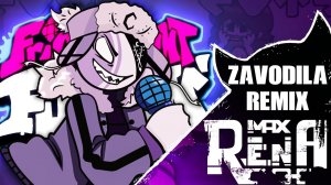 Max Rena - Zavodila - Friday Night Funkin' (Remix)